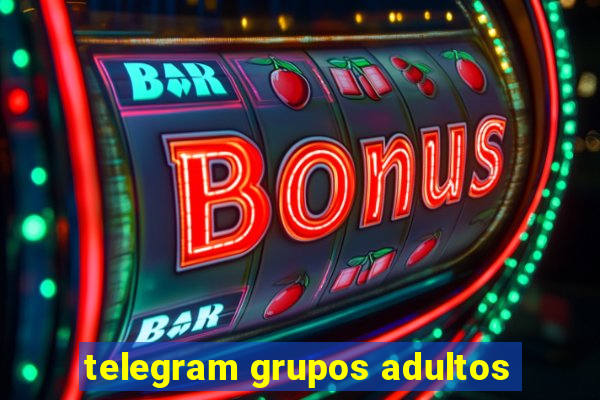 telegram grupos adultos